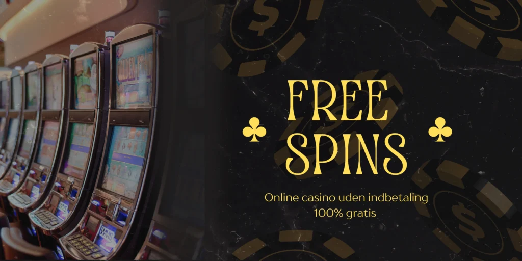 Online casino free spins uden indbetaling